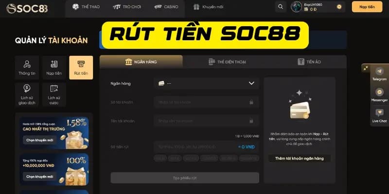 Rút tiền SOC88 Quy trình rút tiền SOC88 cơ bản